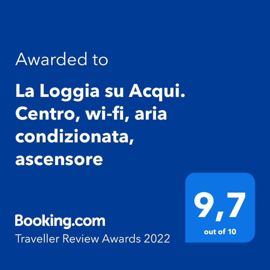 La Loggia Su Acqui. Centro, Wi-Fi, Aria Condizionata, Ascensore Аккуї-Терме Екстер'єр фото